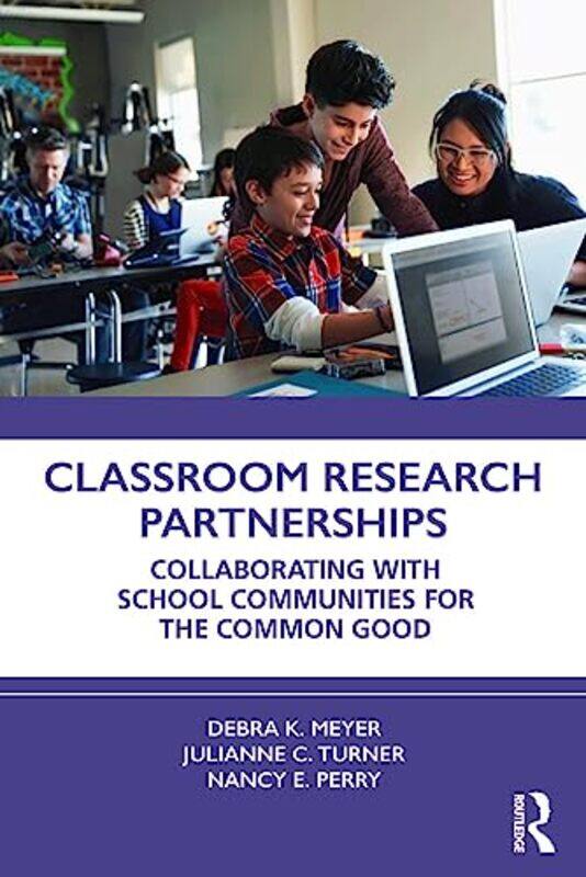 

Classroom Research Partnerships by Beth BerilaMelanie KleinChelsea Jackson Roberts-Paperback