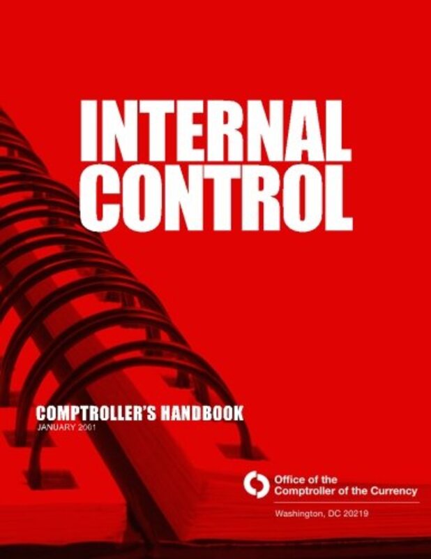 Internal Control: Comptrollers Handbook January 2001,Paperback by Comptroller of the Currency Administrato