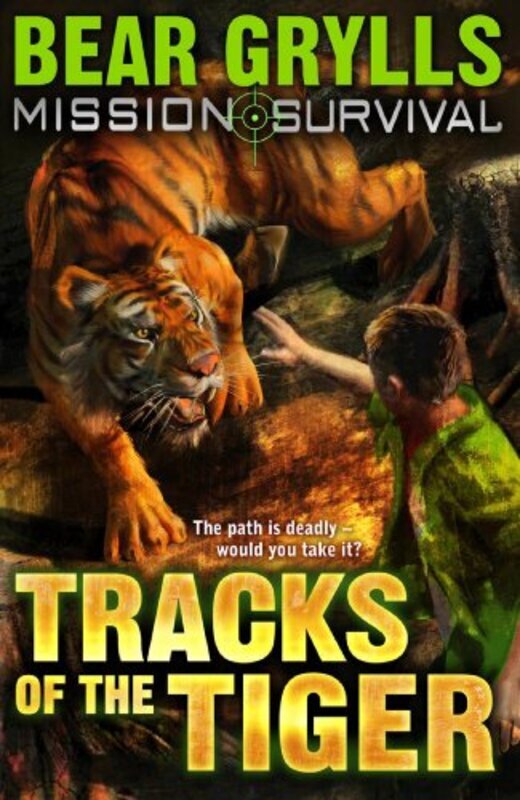 Mission Survival 4 Tracks of the Tiger by Grylls, Bear - Paperback