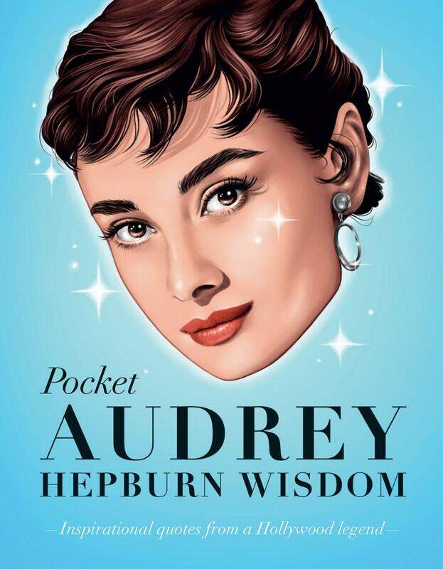 

Pocket Audrey Hepburn Wisdom: Inspirational Quotes From a Film Icon, Hardcover Book, By: Hardie Grant Books