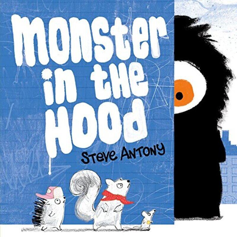 

Monster in the Hood, Paperback Book, By: Steve Antony