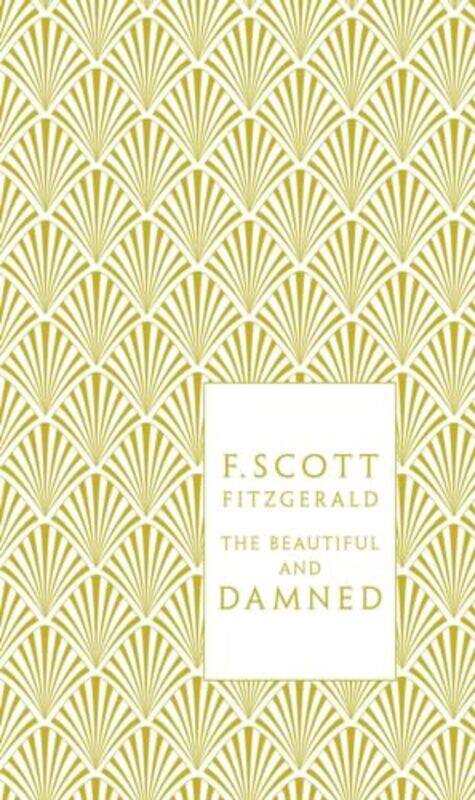 

The Beautiful and Damned by F Scott Fitzgerald-Hardcover