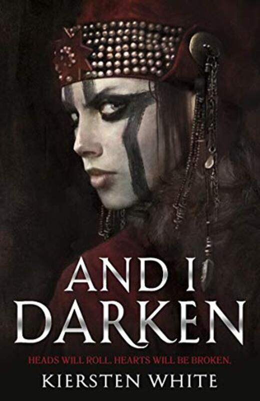 

And I Darken (The Conqueror's Trilogy), Paperback Book, By: Kiersten White