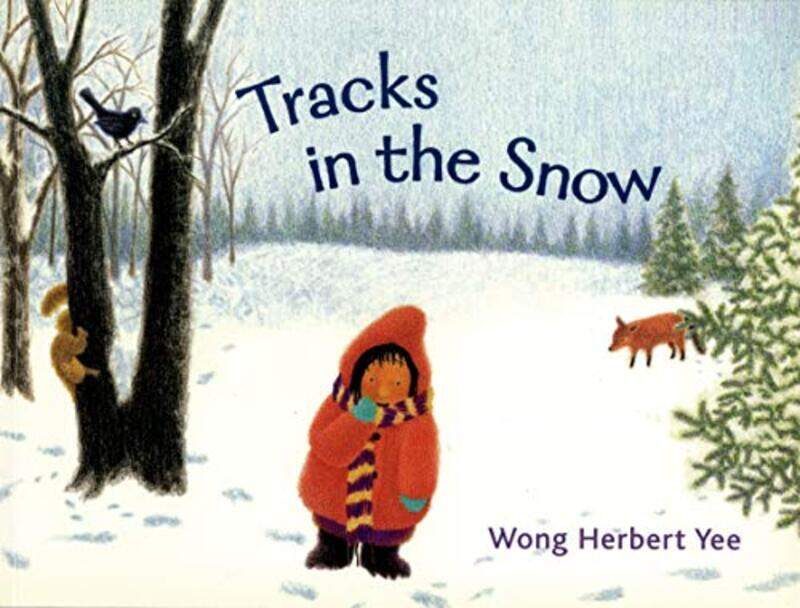 

Tracks In The Snow By Yee Wong Herbert - Paperback