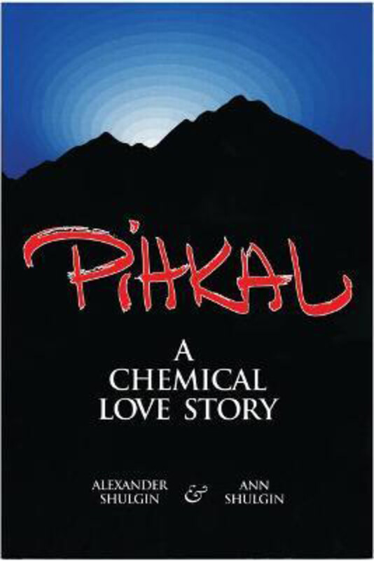 

Pihkal, Paperback Book, By: Alexander T Shulgin