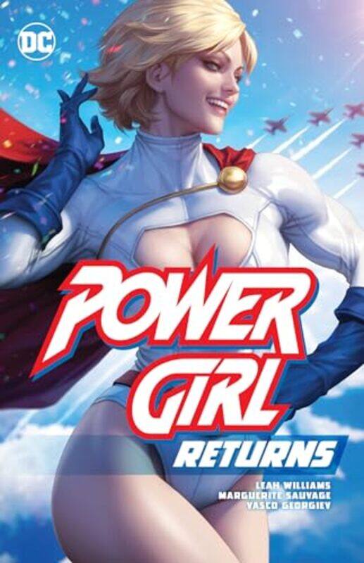 

Power Girl Returns by Leah WilliamsVarious-Paperback