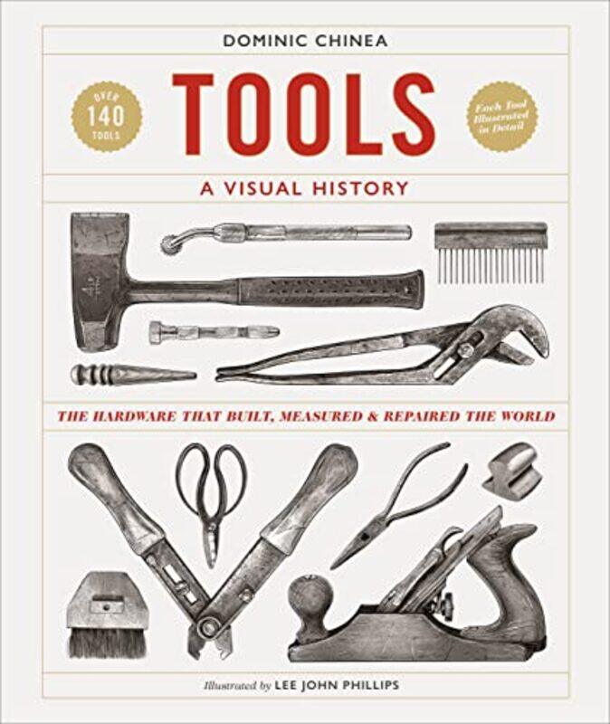 

Tools A Visual History by Allen Carr-Hardcover