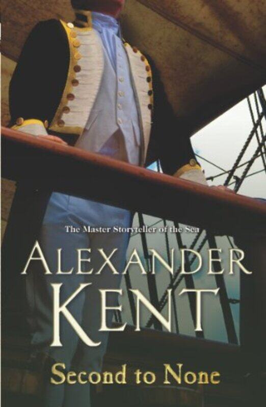 

Second To None by Alexander Kent-Paperback