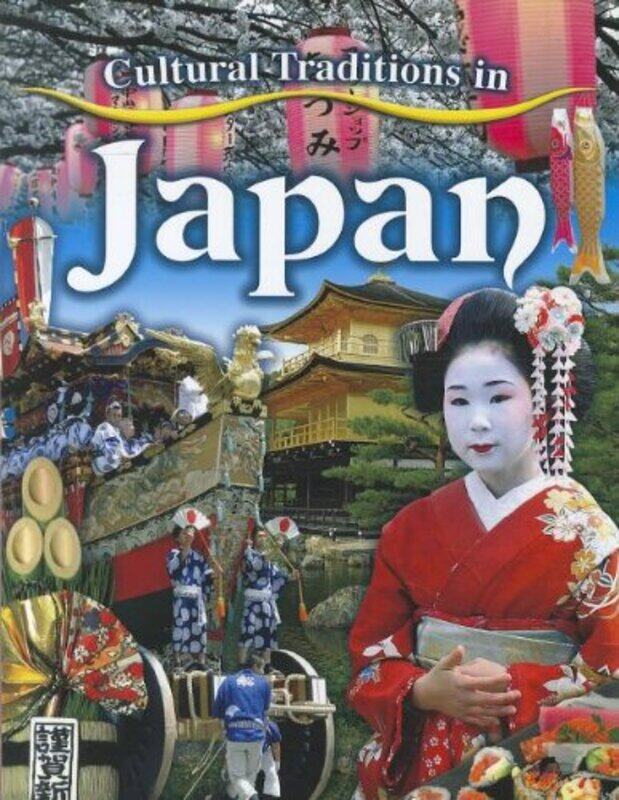 

Cultural Traditions in Japan by Hoon Jai ChunSuk-Kyun YangMyung-Gyu Choi-Paperback