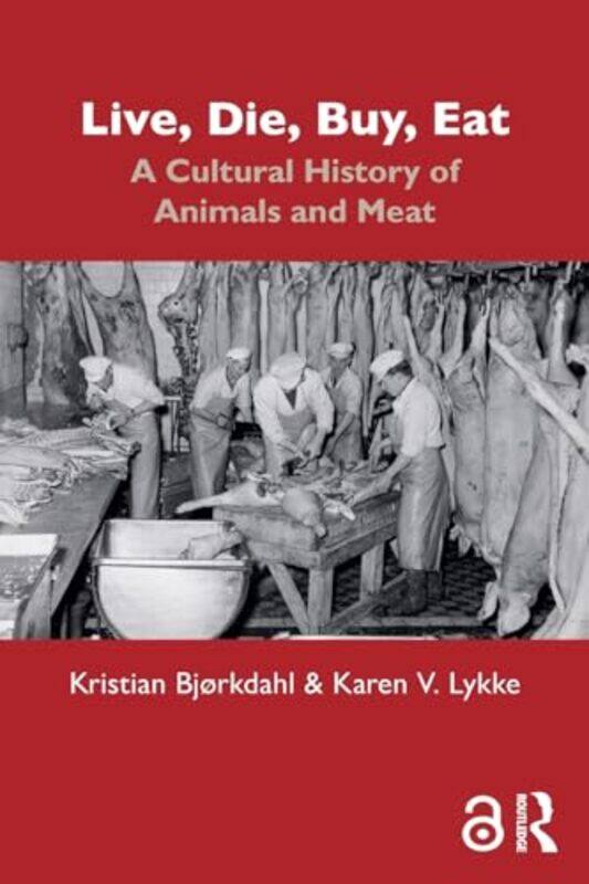 

Live Die Buy Eat By Kristian Bjorkdahlka...Paperback