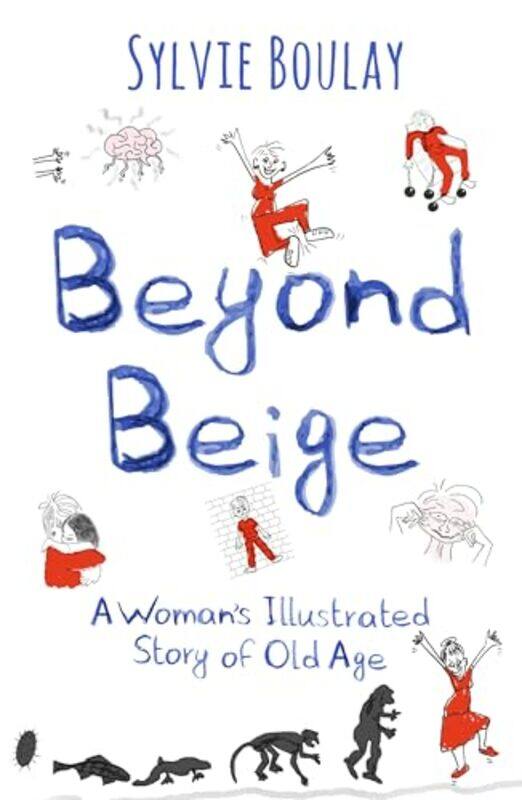 

Beyond Beige by Sylvie Boulay -Paperback