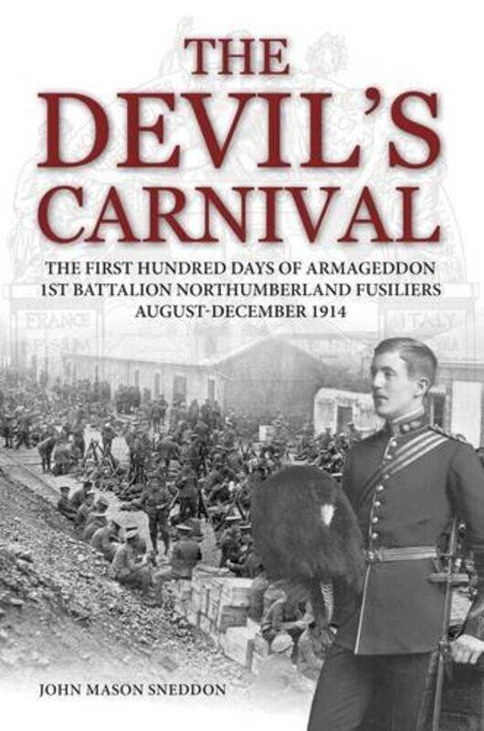 

The Devils Carnival by John Mason Sneddon-Paperback