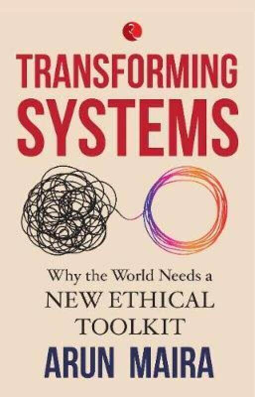 

TRANSFORMING SYSTEMS (HB).paperback,By :ARUN MAIRA