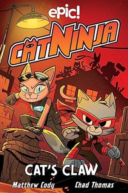 

Cat Ninja Cats Claw By Matthew Cody Paperback