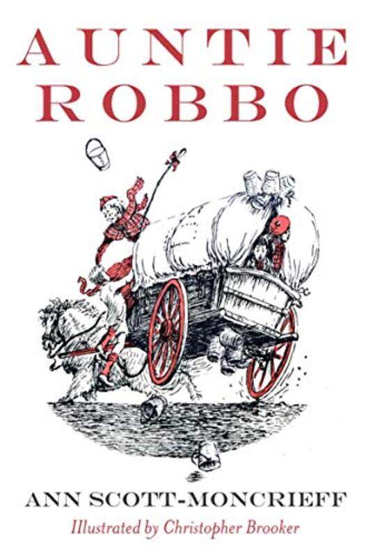 

Auntie Robbo by Ann Scott MoncrieffChristopher Brooker-Paperback