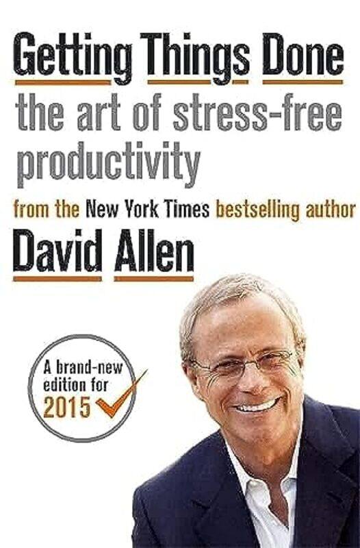 

Getting Things Done: The Art of Stress-free Productivity , Paperback by David Allen