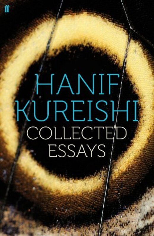 Collected Essays, Paperback Book, By: Hanif Kureishi