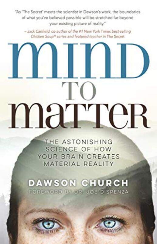 

Mind to Matter by Dawson, PhD Church-Paperback