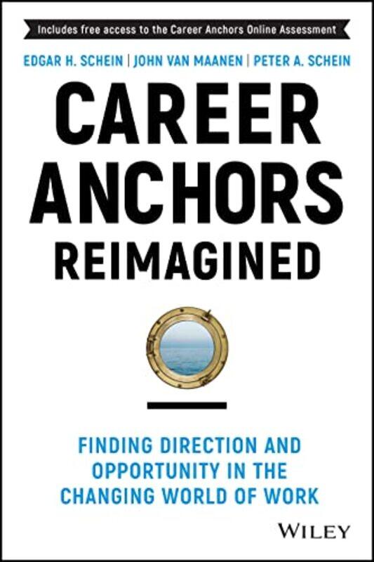 

Career Anchors Reimagined By Edgar H. Massachuse...Hardcover