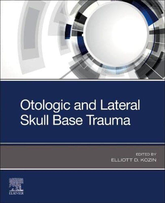 

Otologic and Lateral Skull Base Trauma by Deborah Burrows-Paperback
