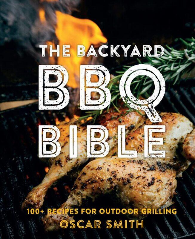 

Backyard Bbq Bible,Hardcover by Oscar Smith