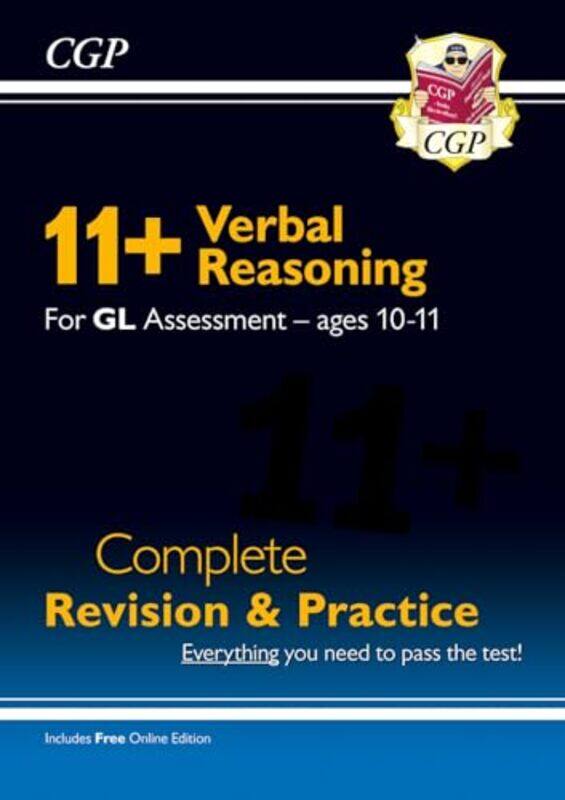 

11 Gl Verbal Reasoning Complete Revision And Practice Ages 1011 With Online Edition by CGP Books - CGP Books-Paperback