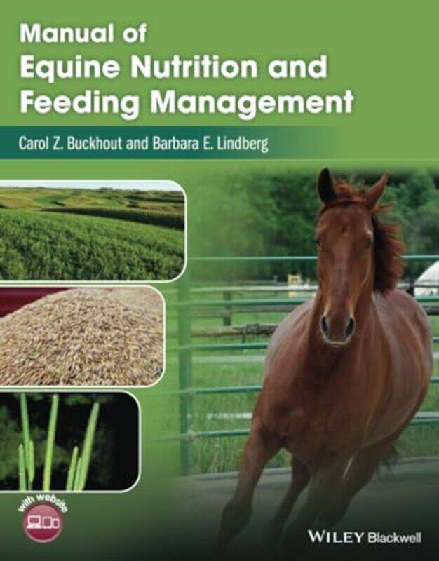 

Manual of Equine Nutrition and Feeding Management by Geraldine Enjelvin-Paperback