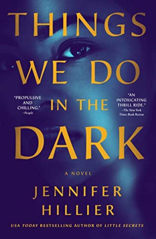 

Things We Do In The Dark By Hillier Jennifer - Paperback