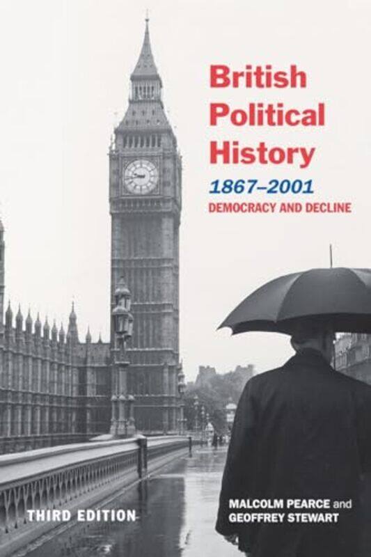 

British Political History 18672001 By Malcolm Freelance A...Paperback