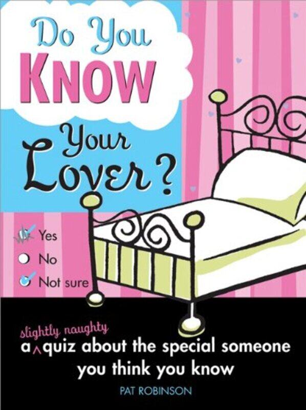 

Do You Know Your Lover, Paperback Book, By: Pat Robinson