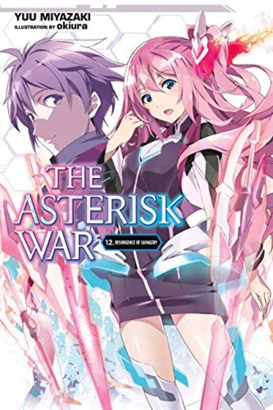 

The Asterisk War Vol 12 light novel by Yuu Miyazaki-Paperback