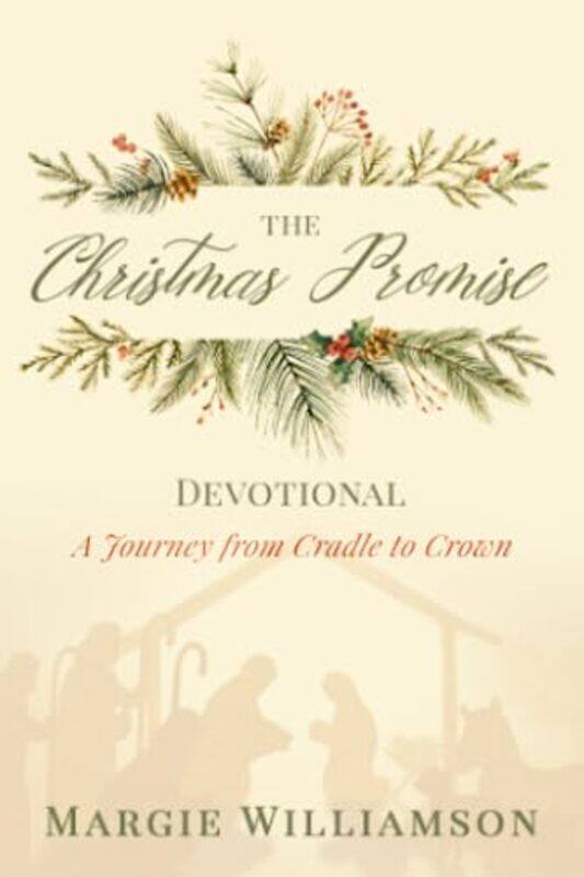 

The Christmas Promise Devotional by Margie Williamson-Paperback