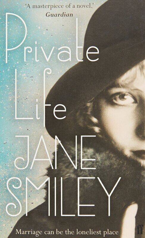 

Private Life, Paperback Book, By: Jane Smiley