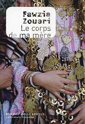 Le corps de ma m re,Paperback by Fawzia Zouari