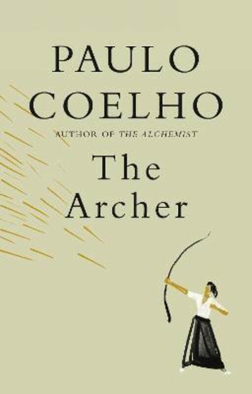 

The Archer.Hardcover,By :Coelho, Paulo - Costa, Margaret Jull - Niemann, Christoph