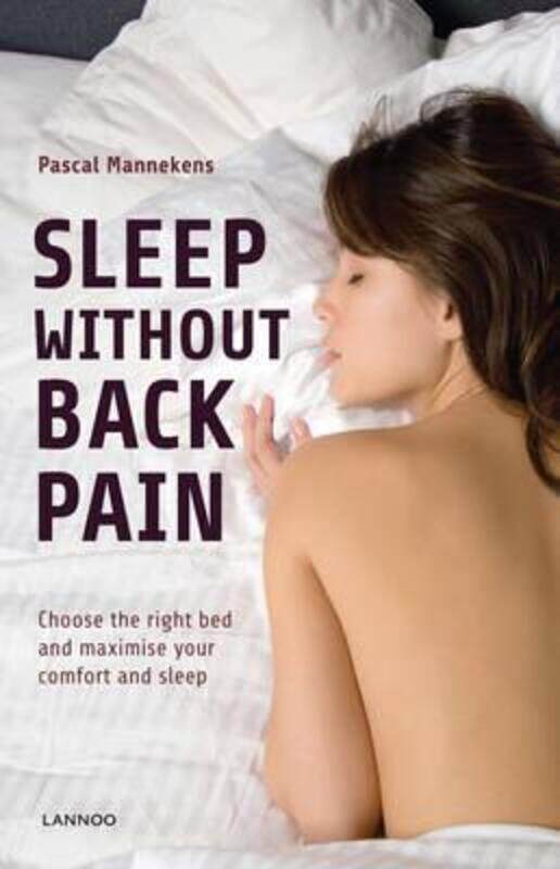 

Sleep without Backpain, Paperback Book, By: Pascal Mannekens