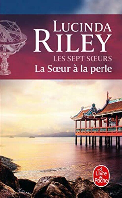 

LES SEPT S URS - LA SOEUR A LA PERLE (LES SEPT SOEURS, TOME 4),Paperback by RILEY LUCINDA