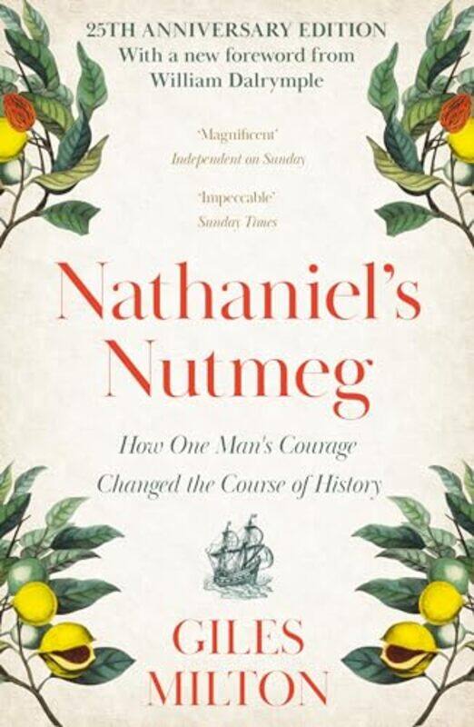 

Nathaniels Nutmeg by Giles Milton-Paperback