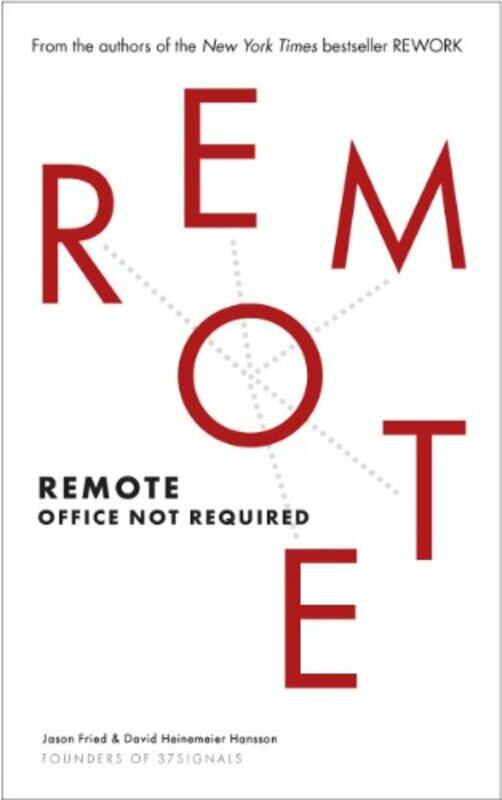 

Remote by David Heinemeier HanssonJason Fried-Paperback