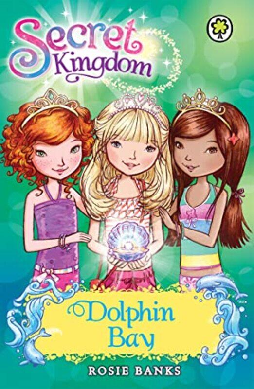 

Secret Kingdom Dolphin Bay by Rosie Banks-Paperback