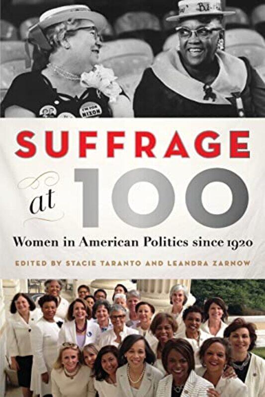 

Suffrage at 100 by Stacie TarantoLeandra Zarnow-Paperback