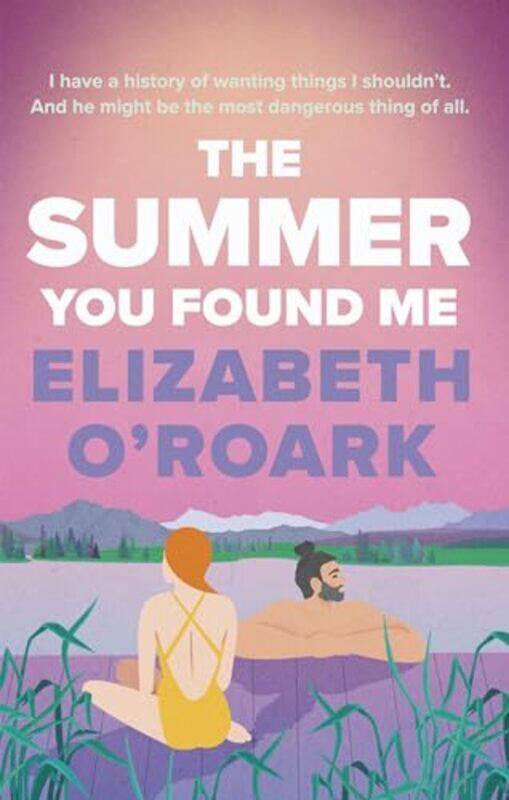

The Summer You Found Me by Elizabeth ORoark-Paperback