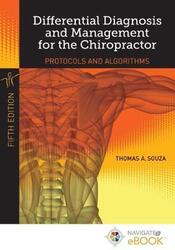 Differential Diagnosis And Management For The Chiropractor,Hardcover, By:Souza, Thomas A.