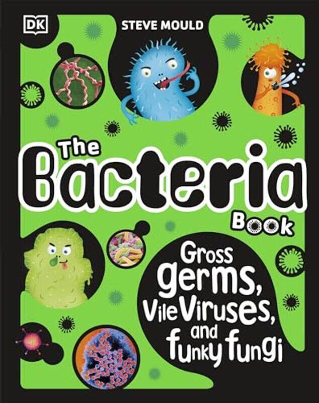 

Bacteria Book New Edition by Steve Mould - Hardcover