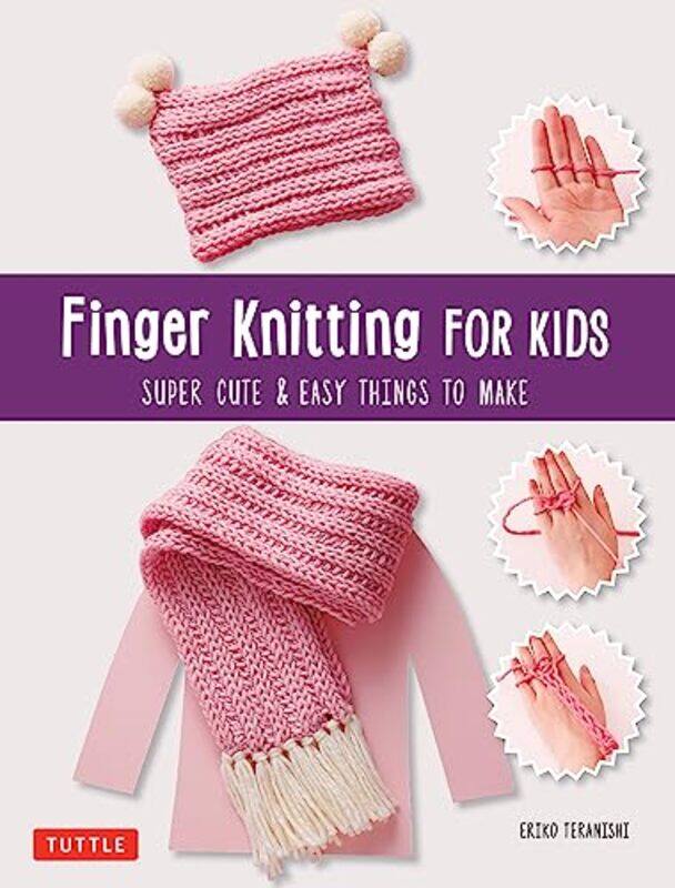 

Finger Knitting For Kids By Eriko Teranishi -Paperback