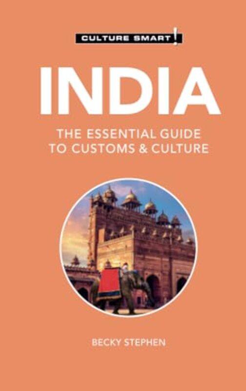 

India Culture Smart! by Deborah LeeSophie James-Paperback