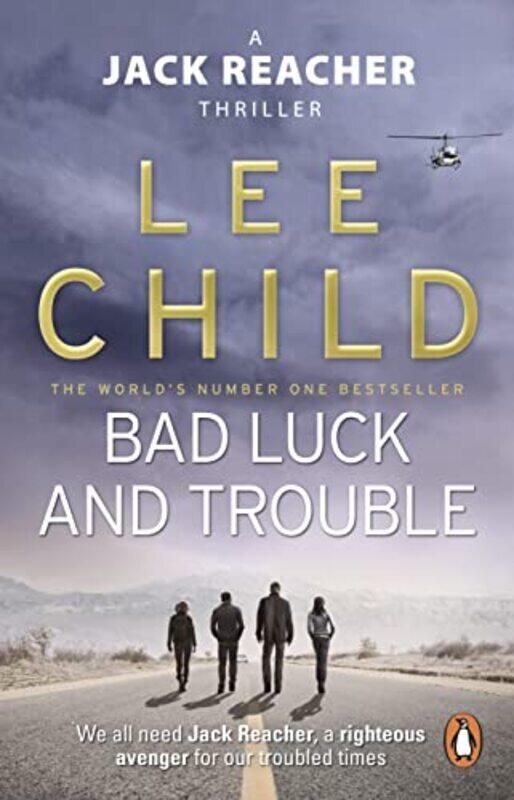 

Bad Luck And Trouble: (Jack Reacher 11),Paperback by Child, Lee