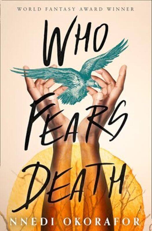 

Who Fears Death by Nnedi Okorafor-Paperback