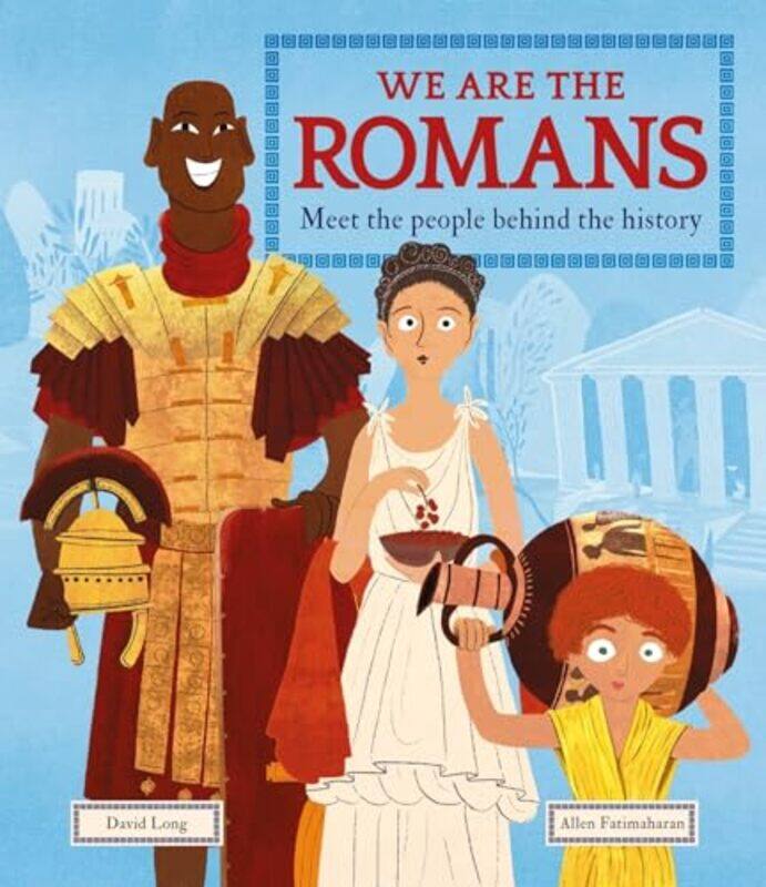 

We Are the Romans by David LongAllen Fatimaharan-Paperback