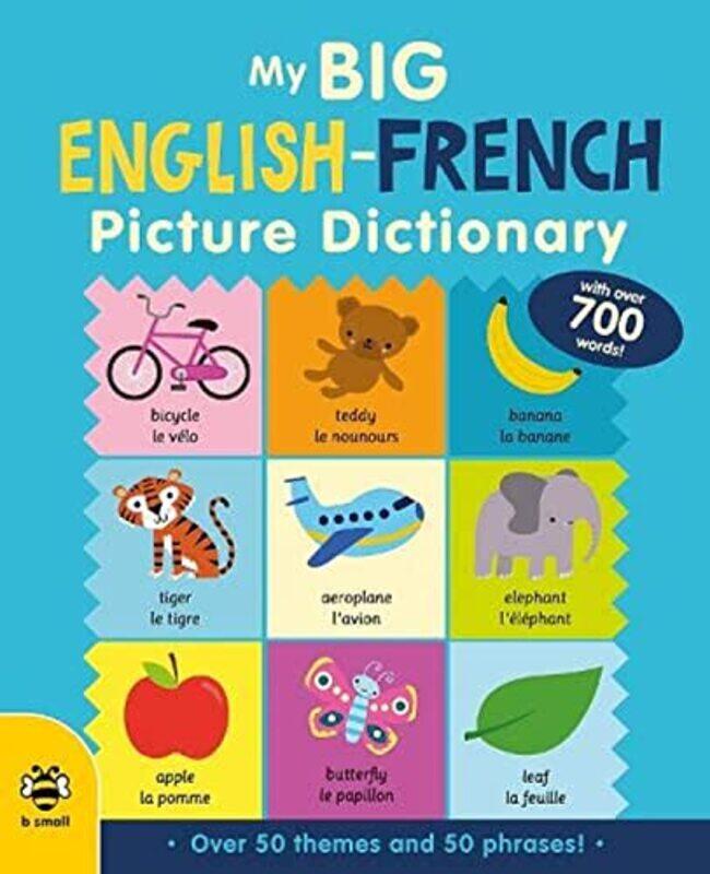 

My Big English-French Picture Dictionary , Hardcover by Bruzzone, Catherine - Barker, Vicky - Bougard, Marie-Therese - Barker, Vicky (Art Director, b